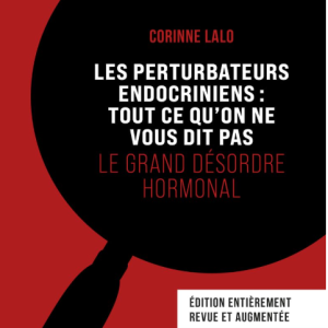  Les Perturbateurs Endocriniens et nos Enfants